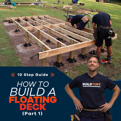 How To Build A Deck Using TuffBlocks – A 10 step how-to-guide (Part 01)